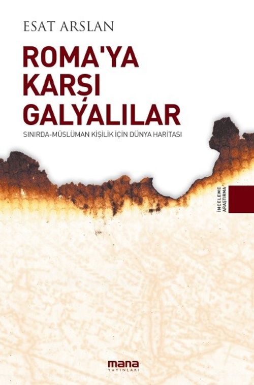 Roma'ya Karşı Galyalılar & Sınırda-Müslüman Kişilik İçin Dünya Haritası