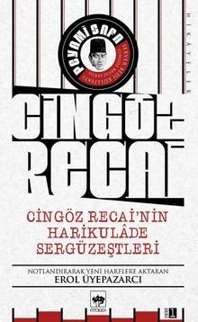 Cingöz Recai'nin Harikulade Sergüzeştleri