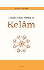 Sosyal Bilimler Mantığı ve Kelam