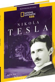 National Geographic Kids / Nikola Tesla - Alper K. Ateş
