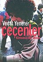 Çeçenler Kimsesiz Bir Millet