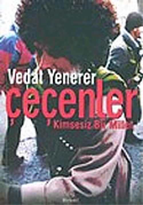 Çeçenler Kimsesiz Bir Millet
