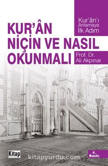 Kur'an Niçin ve Nasıl Okunmalı - Prof. Dr. Ali Akpınar