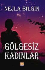 Gölgesiz Kadınlar