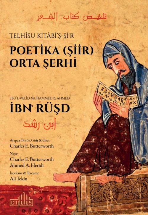 Telhisu Kitabi'ş-Şi‘r  & Poetika (Şiir) Orta Şerhi