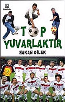 Top Yuvarlaktır