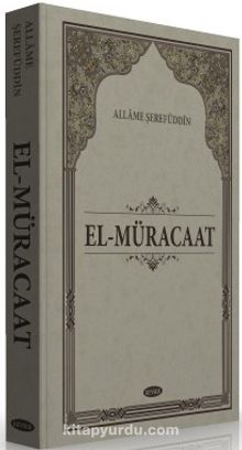 El-Müracaat - Allame Şerefuddin