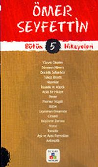 Ömer Seyfettin Bütün Hikayeleri 5