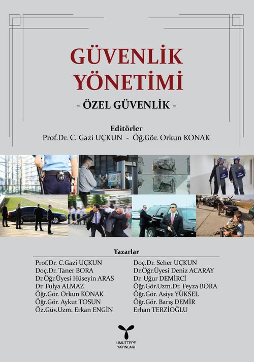 Güvenlik Yönetimi  & Özel Güvenlik