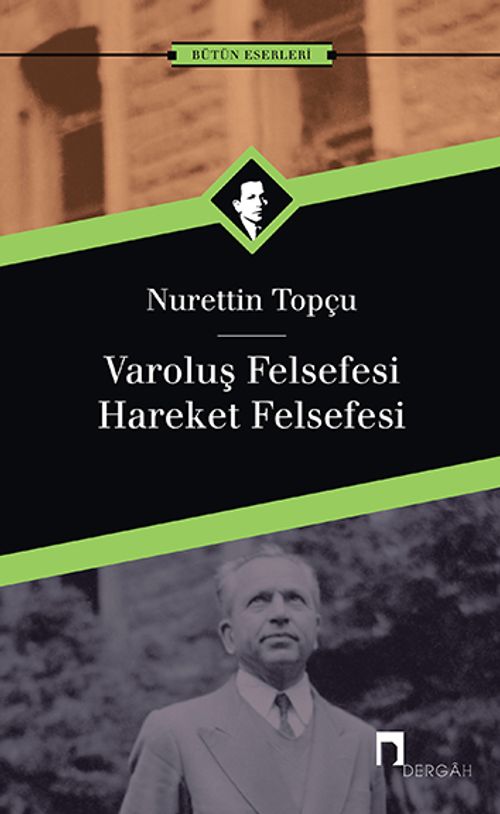 Varoluş Felsefesi /Hareket Felsefesi