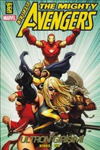 The Mighty Avengers - İntikamcılar 1. Cilt / Ultron Girişimi
