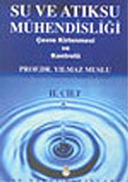 Su ve Atıksu Mühendisliği 2. Cilt