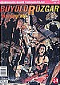 Büyülü Rüzgar 34: Cehennemin Demir Parmaklıkları