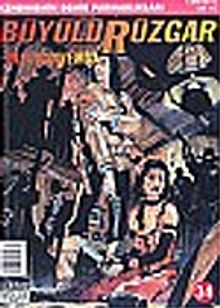 Büyülü Rüzgar 34: Cehennemin Demir Parmaklıkları