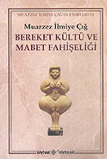 Bereket Kültü ve Mabet Fahişeliği