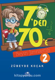 7'den 70'e Beyin Jimnastiği 2 - Zübeyde Koçak