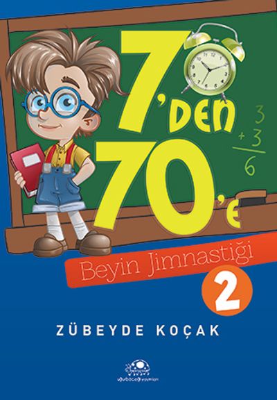 mamiy（感謝）/7 7'den 70'e Beyin Jimnastiği 1 (Zübeyde Koçak) Fiyatı, Yorumları