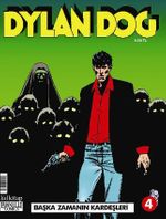 Dylan Dog Sayı: 4 / Başka Zamanın Kardeşleri