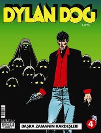 Dylan Dog Sayı: 4 / Başka Zamanın Kardeşleri