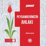 Peygamberimizin Ahlakı