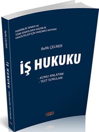 İş Hukuku Konu Anlatımı Test Soruları