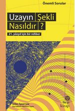 Uzayın Şekli Nasıldır?