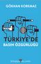 Türkiye’de Basın Özgürlüğü