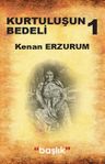 Kurtuluşun  Bedeli 1