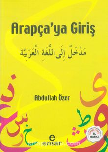 Arapçaya Giriş - Abdullah Özer