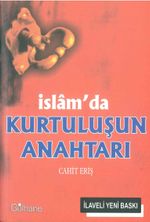 İslam'da Kurtuluşun Anahtarı