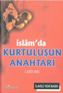 İslam'da Kurtuluşun Anahtarı