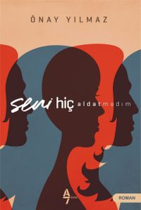 Seni  Hiç Aldatmadım