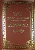 Allah Dostlarından Kıssalar -3