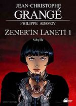 Zener'in Laneti 1 / Sibylle