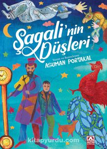 Şagali'nin Düşleri - Asuman Portakal