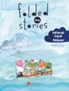 Folded Little Stories & Katlamalı K&uuml;&ccedil;&uuml;k Hikayeler