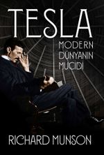 Tesla: Modern Dünyanın Mucidi