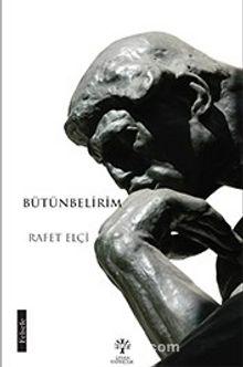 Bütünbelirim - Rafet Elçi