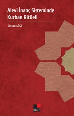 Alevi İnanç Sisteminde Kurban Ritüeli 