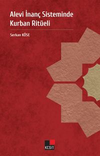 Alevi İnanç Sisteminde Kurban Ritüeli 