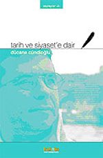 Tarih ve Siyaset'e Dair/Söyleşiler 2