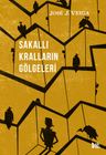 Sakallı Kralların Gölgeleri
