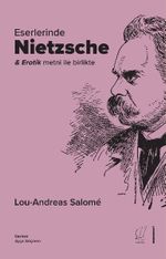 Eserlerinde Nietzsche