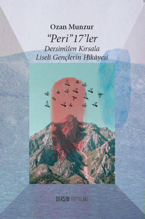 Peri 17'ler  & Desim'den Kırsala Liseli Gençlerin Hikayesi