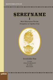 Şerefname 1 & Kürt Ulusunun Tarihi (Etnografya ve Coğrafya Girişi)