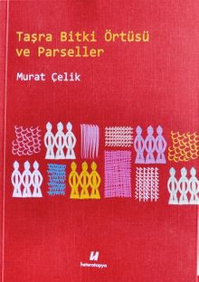 Taşra Bitki Örtüsü ve Parseller