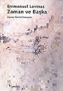 Zaman ve Başka