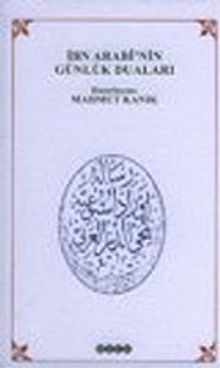 İbn Arabi'nin Günlük Duaları