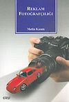 Reklam Fotoğraf&ccedil;ılığı
