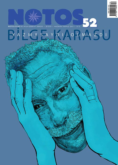 Notos Öykü İki Aylık Edebiyat Dergisi Haziran-Temmuz Sayı:52